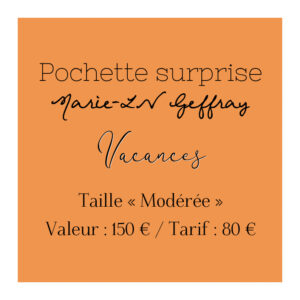 Pochette surprise "Vacances" - Modérée.