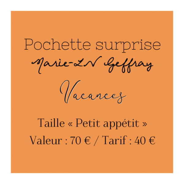 Pochette surprise "Vacances" - Petit appétit.